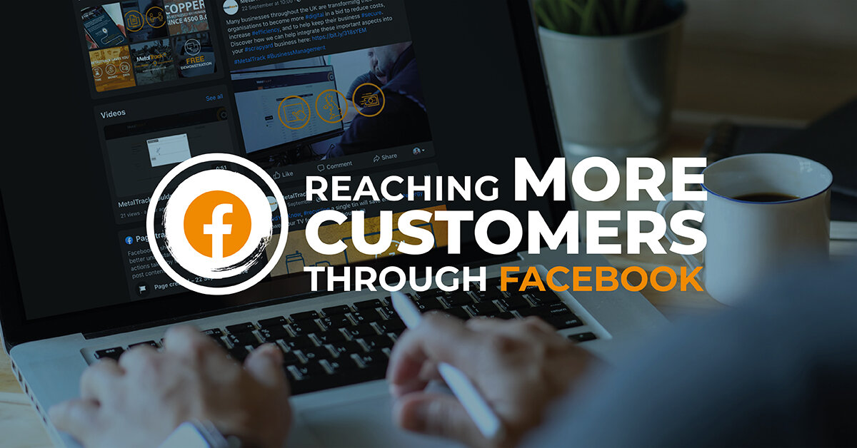 Reaching More Customers Through Facebook